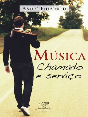 cover image of Música, chamado e serviço